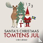 Liebrand, Linda - Santa's Christmas Tomtens jul