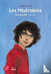 Hugo, Victor - Les Miserables Tome 3 Gavroche (Texte abrege)