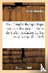 Baradou, Octave - de l'Emploi Therapeutique Des Eaux Thermo-Minerales de Vichy Dans Les Maladies Du Foie