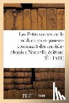 "" - Les Petits Secrets Ou La Medecine Des Pauvres Contenant Des Remedes Choisis, Faciles A Preparer