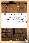 Bizarelli, Louis - Du Mercure Et de l'Iodure de Potassium Dans Le Traitement de la Syphilis