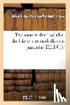 Vires, Joseph-Guillaume-Norbert - Traitement Des Maladies Du Foie Et Des Maladies Du Pancreas