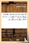 Dauzat - Guide Medical Aux Eaux de la Bourboule Puy-De-Dome, 2e Edition