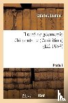 Dumont, Charles - Traite de Geometrie Elementaire, 2e Edition. Partie 1