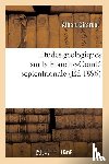 Girardot, Albert - Etudes Geologiques Sur La Franche-Comte Septentrionale