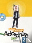 Himber, Celine, Poletti, Marie-Laure - Adosphere 2 - Cahier d'activites - A1-A2