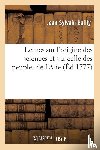 Bailly, Jean Sylvain - Lettres Sur l'Origine Des Sciences Et Sur Celle Des Peuples de l'Asie: Adressees A M. de Voltaire