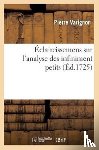 Varignon, Pierre - Eclaircissemens Sur l'Analyse Des Infiniment Petits