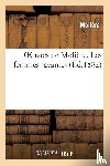 Moliere (Poquelin Dit), Jean-Baptiste - Oeuvres de Moliere. Les Femmes Savantes