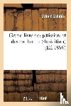 DuBois, Urbain - Grand Livre Des Patissiers Et Des Confiseurs (4e Edition)