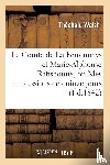 Walsh, Theobald - Le Comte de la Ferronnays Et Marie-Alphonse Ratisbonne, Ou Mes Impressions de Quinze Jours A Rome