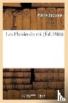Zaccone, Pierre - Les Plaisirs Du Roi