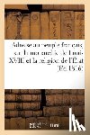 Sans Auteur - Adresse Au Peuple Francais, Sur La Monarchie de Louis XVIII Et La Religion de l'Etat