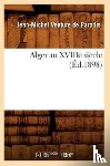 Venture de Paradis, Jean-Michel - Alger Au Xviiie Siecle (Ed.1898)