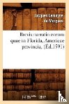 Lemoyne de Morgues, Jacques - Brevis Narratio Eorum Quae in Florida, Americae Provincia, (Ed.1591)