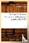 Firmin, Antenor - de l'Egalite Des Races Humaines: Anthropologie Positive (Ed.1885)