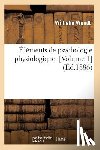 Wundt, Wilhelm - Elements de Psychologie Physiologique. [Volume 1] (Ed.1886)