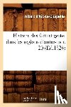 Albert d'Aix-La-Chapelle - Histoire Des Faits Et Gestes Dans Les Regions d'Outre-Mer. 20 (Ed.1824)