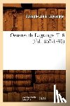 Lagrange, Joseph Louis - Oeuvres de Lagrange. T. 8 (Ed.1867-1892)