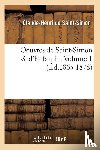 de Saint-Simon, Claude-Henri - Oeuvres de Saint-Simon & d'Enfantin. Volume 1 (Ed.1865-1878)