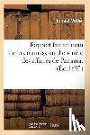 Valle, Ernest - Rapport Fait Au Nom de la Commission d'Enquete Des Affaires de Panama. (Ed.1893)