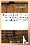 Descartes, Rene - Discours de la methode pour bien conduire sa raison et chercher la verite (Ed.1880)