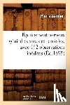 Garnier, Pierre - Epuisement Nerveux Genital: Causes Et Remedes, Avec 152 Observations Inedites (Ed.1895)