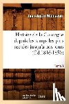 Monlezun, Jean-Justin - Histoire de la Gascogne Depuis Les Temps Les Plus Recules Jusqu'a Nos Jours. Tome 7 (Ed.1846-1850)