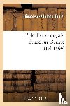 Taine, Hippolyte-Adolphe - L'Idealisme Anglais. Etude Sur Carlyle (Ed.1864)