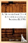Sans Auteur - La Maison de Crouÿ Chanel de Hongrie Et Ses Diverses Branches. (Ed.1881)