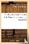 de Cordemoy, Geraud - Le Discernement Du Corps Et de l'Ame En Six Discours: (Ed.1666)