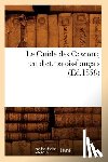 Sans Auteur - Le Guide Des Gascons, En Dict. Patois-Francais (Ed.1858)