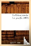 Sans Auteur - Le Kalendrier Des Bergers (Ed.1493)