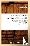 Batiffol, Pierre - Les Manuscrits Grecs de Berat d'Albanie Et Le Codex Purpureus (Ed.1886)