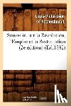 de Rochechouart, Louis-Victor Leon - Souvenirs Sur La Revolution, l'Empire Et La Restauration (2e Edition) (Ed.1892)