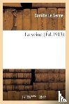 Le Senne, Camille - La Veine