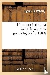 de Roberty, Theodore - L'Inconnaissable, Sa Metaphysique, Sa Psychologie