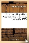 Robinet, Jean-Francois - La Philosophie Positive: Auguste Comte Et M. Pierre Laffitte