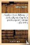 Sabatier, Auguste - Esquisse d'Une Philosophie de la Religion: d'Apres La Psychologie Et l'Histoire
