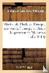 Saint-Yves d'Alveydre, Alexandre - Mission de l'Inde En Europe, Mission de l'Europe En Asie: La Question Du Mahatma Et Sa Solution