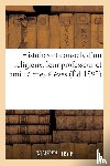 Sans Auteur - Histoires Et Conseils d'Un Religieux, Leur Professeur Et Ami: A Mes Eleves