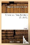 De Bawr, Alexandrine-Sophie - Memoires d'Une Heritiere. Tome 2