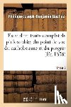 Buchez, Philippe-Joseph-Benjamin - Essai d'Un Traite Complet de Philosophie, Du Point de Vue Du Catholicisme Et Du Progres. Tome 3