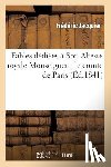 Jacquier - Fables Dediees A Son Altesse Royale Monseigneur Le Comte de Paris