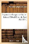 Chomel, Auguste-Francois - Lecons de Clinique Medicale: Faites A l'Hotel-Dieu de Paris