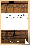 Delorme Jules Simon - Ames de Guerre, Ames d'Amour, Roman