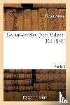 Hugo, Victor - Les Miserables. Jean Valjean Partie 5