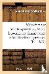Sarlandiere, Jean-Baptiste - Memoires Sur l'Electro-Puncture, Traiter La Goutte, Les Rhumatismes Et Les Affections Nerveuses