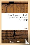 Vermorel, Victor - Ampelographie: Traite General de Viticulture. Tome 5