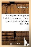 Dussauze - Les Regles Esthetiques Et Les Lois Du Sentiment. These Pour Le Doctorat Es Lettres
